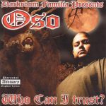 Oso – 2000 – Who Can I Trust?