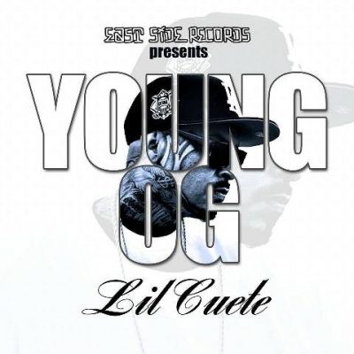 Lil Cuete - 2016 - Young OG