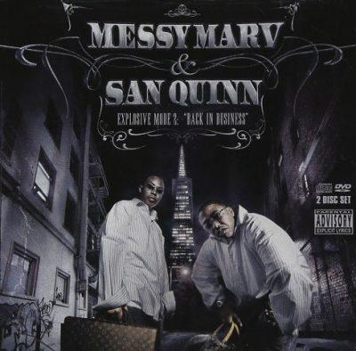 Messy Marv & San Quinn - 2006 - Explosive Mode 2: Back In Business
