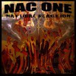 Nac One – 2004 – Natural Reaction
