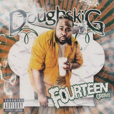 Big Doughski G - 2011 - Fourteen Grams