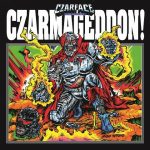 Czarface (Inspectah Deck, 7L & Esoteric) – 2022 – Czarmageddon!