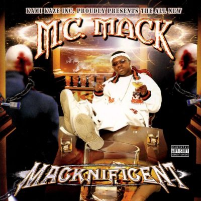 M.C. Mack - 2003 - Macknificent