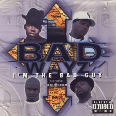 Badwayz - I'm The Bad Guy (1999) Album cover