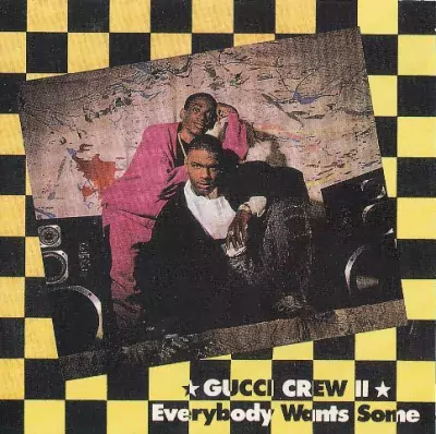 Gucci Crew II - Everybody Wants Some