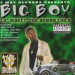 Lil Mokey, Tha Demon Child – 1999 – Big Boy