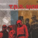 T.D.S. Mob – 2010 – Treacherous, Devastating, Supreme