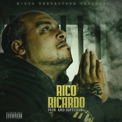 Rico Ricardo - 2018 - Pain and Suffering