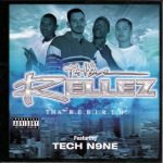 Tha Rellez – 2004 – Tha R.E.B.I.R.T.H.