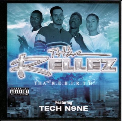 Tha Rellez - 2004 - Tha R.E.B.I.R.T.H.