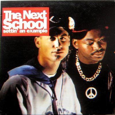 The Next School - 1990 - Settin' An Example