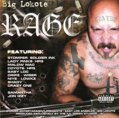 Big Lokote - 2006 - Rage