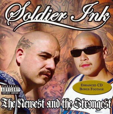 Soldier Ink - 2006 - The Newest And The Strongest