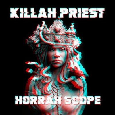 Killah Priest - 2022 - Horrah Scope