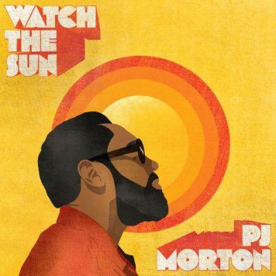 PJ Morton - 2022 - Watch The Sun