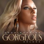 Mary J. Blige – 2022 – Good Morning Gorgeous (Deluxe Edition) [24-bit / 44.1kHz]