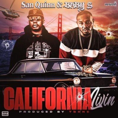 San Quinn & Baby S - 2022 - California Livin [24-bit / 48kHz]