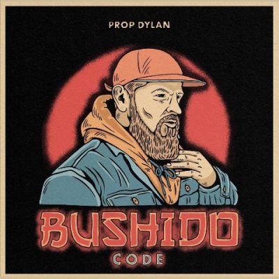 Prop Dylan - 2022 - Bushido Code