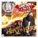 Cam’ron & The UN – 2010 – Heat In Here Vol. 1