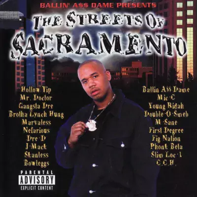 Ballin’ A$$ Dame - The Streets Of Sacramento