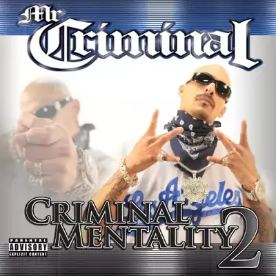 Mr. Criminal - Criminal Mentality 2