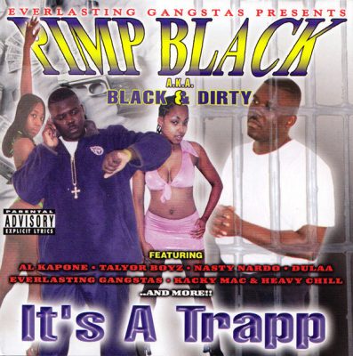 Pimp Black - 2003 - It's A Trapp