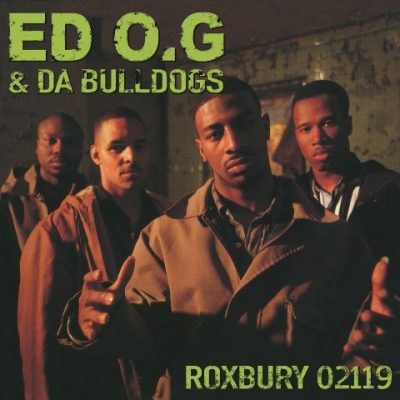 Ed O.G. & Da Bulldogs - 1993 - Roxbury 02119 (2022-Reissue)