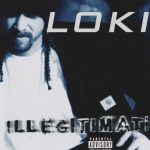 Loki – 2000 – Illegitimati