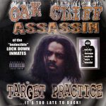 Oak Cliff Assassin – 2001 – Target Practice