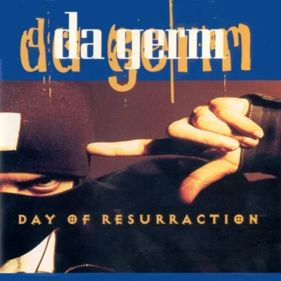 Da Germ - Day Of Resurraction (1994) Album cover