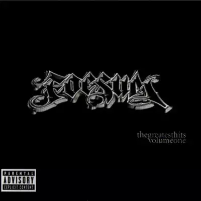 Foesum - The Greatest Hits, Vol. One