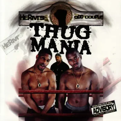 Herm's Odd Couple - Thug Mania
