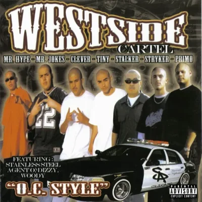 Westside Cartel - O.C Style