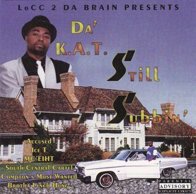 Da' K.A.T. - 1998 - Still Subbin