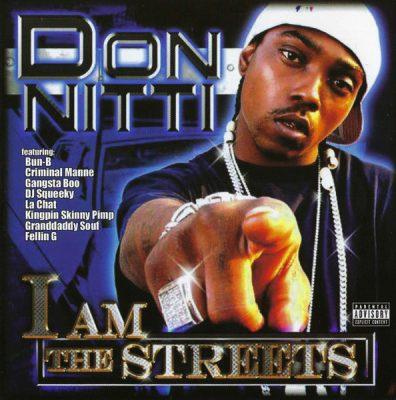 Don Nitti - 2006 - I Am The Streets