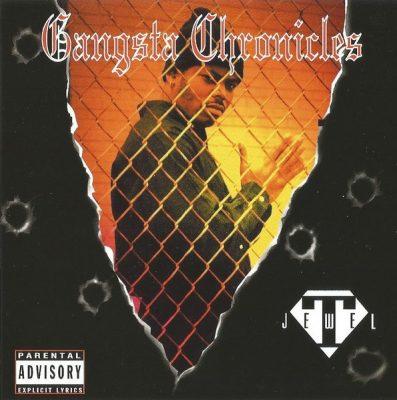 Jewel T - 1996 - Gangsta Chronicles