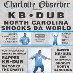 KB-Dub – 1997 – North Carolina Shocks The World