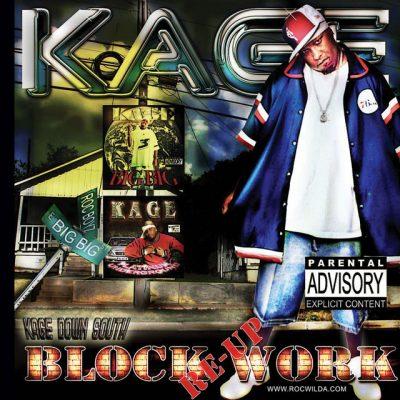 Kage - 2007 - Block Work Re-Up