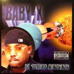 Baby-X – 2001 – Da’ Southern Phenomenon