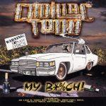 Cadillac Todd – 1999 – My Bitch