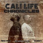 Cuddy & Hwy Foe – 2021 – Cali Life Chronicles