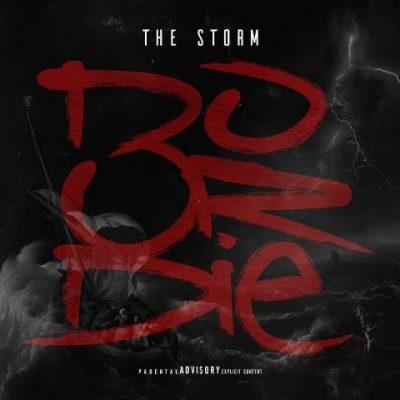 Do Or Die - 2022 - THE STORM