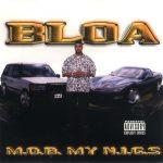 Bloa – 2000 – M.O.B. My N.I.G.S