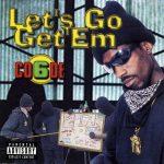 Code 6 – 1998 – Let’s Go Get’Em