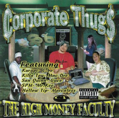 Corporate Thugs - 2002 - The High Money Faculty