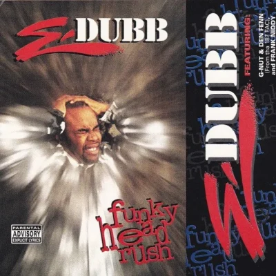 E-Dubb - Funky Head Rush (1996) Album cover