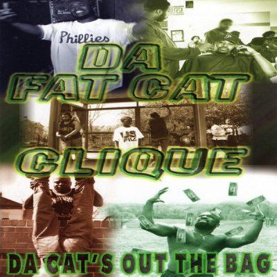 Da Fat Cat Clique - 1996 - Da Cat's Out The Bag (2022-Reissue)