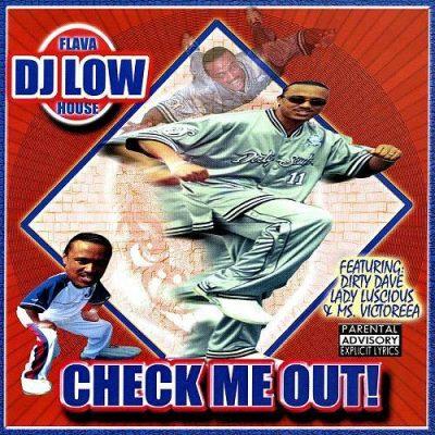 DJ Low - 2005 - Check Me Out!