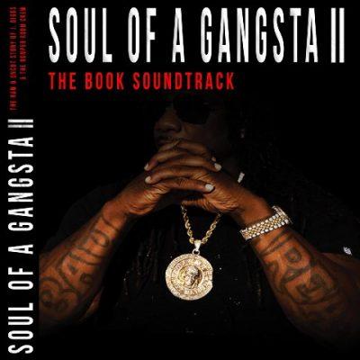 J-Diggs - 2022 - Soul Of A Gangsta II (The Book Soundtrack)