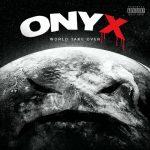Onyx – 2022 – World Take Over